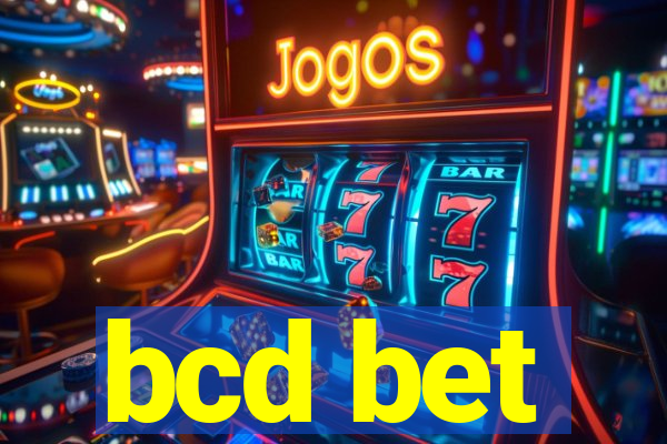 bcd bet